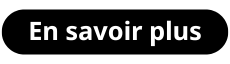 Bouton CTA_En savoir plus_2025-1
